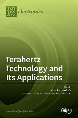 Terahertz Technology and Its Applications(English, Hardcover, unknown)