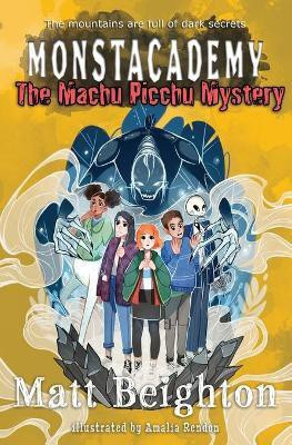 The Machu Picchu Mystery(English, Paperback, Beighton Matt)