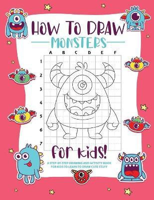 How to Draw Monsters(English, Paperback, Bucur House)