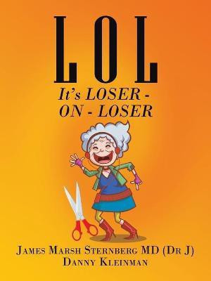 L O L(English, Paperback, Sternberg James Marsh MD)