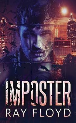 Imposter(English, Paperback, Floyd Ray)