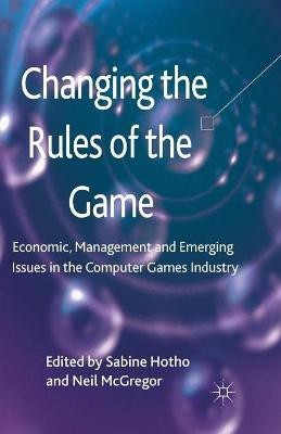 Changing the Rules of the Game(English, Paperback, unknown)