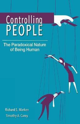 Controlling People(English, Paperback, Marken Richard S.)