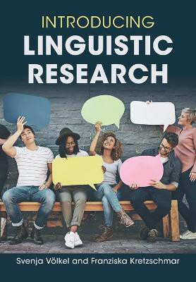 Introducing Linguistic Research(English, Paperback, Voelkel Svenja)