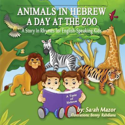 Animals in Hebrew(English, Paperback, Mazor Sarah)