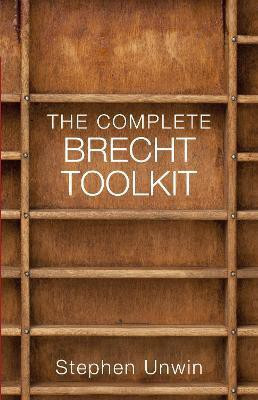 The Complete Brecht Toolkit(English, Paperback, Unwin Stephen)