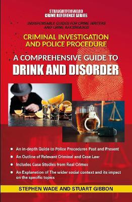A Comprehensive Guide to Drink and Disorder(English, Paperback, Wade Stephen)