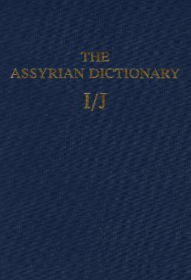 Assyrian Dictionary of the Oriental Institute of the University of Chicago, Volume 7, I/J(English, Hardcover, Roth Martha T.)