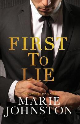 First to Lie (LARGE PRINT)(English, Paperback, Johnston Marie)