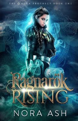 Ragnaroek Rising(English, Paperback, Ash Nora)