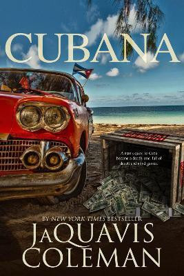 Cubana(English, Paperback, Coleman Jaquavis)