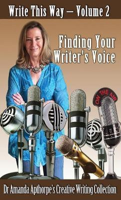 Finding Your Writer's Voice(English, Hardcover, Apthorpe Amanda)