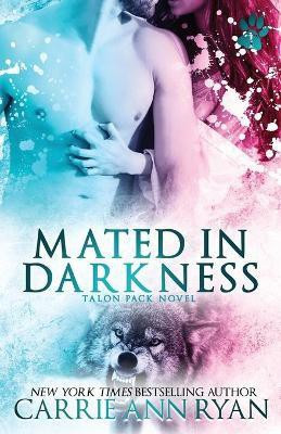 Mated in Darkness(English, Paperback, Ryan Carrie Ann)