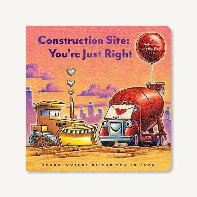 Construction Site: You're Just Right(English, Board book, Duskey Rinker Sherri)