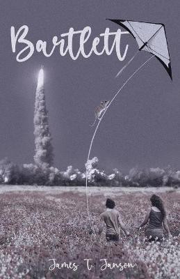Bartlett(English, Paperback, Janson James)