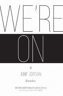 We're On: A June Jordan Reader(English, Paperback, unknown)