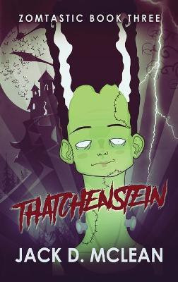 Thatchenstein(English, Hardcover, McLean Jack D)