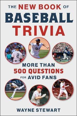 The New Book of Baseball Trivia(English, Paperback, Stewart Wayne)