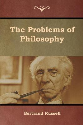 The Problems of Philosophy(English, Paperback, Russell Bertrand)