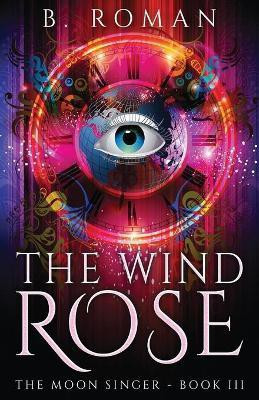 The Wind Rose(English, Paperback, Roman B)