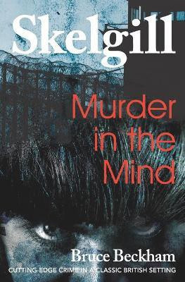 Murder in the Mind(English, Paperback, Beckham Bruce)
