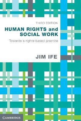 Human Rights and Social Work(English, Paperback, Ife Jim)