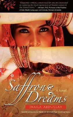 Saffron Dreams(English, Hardcover, Abdullah Shaila)