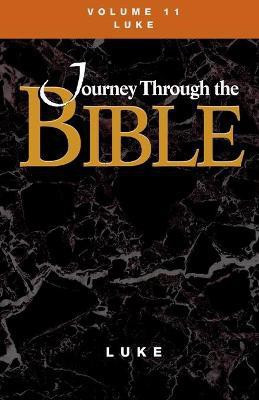 Jttb Student Volume 11 Luke Revised(English, Paperback, Gonzalez Justo Dr)