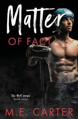 Matter of Fact(English, Paperback, Carter M E)