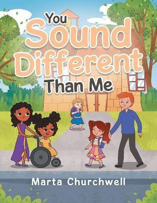 You Sound Different Than Me(English, Paperback, Churchwell Marta)