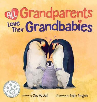All Grandparents Love Their Grandbabies(English, Hardcover, unknown)