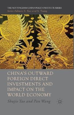 China's Outward Foreign Direct Investments and Impact on the World Economy(English, Paperback, Wang Pan)