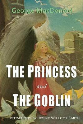 The Princess and the Goblin(English, Paperback, MacDonald George)