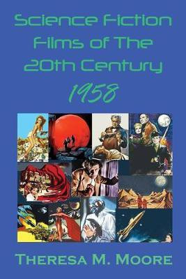 Science Fiction Films of The 20th Century(English, Paperback, Moore Theresa M)