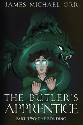 The Butler's Apprentice Book Two(English, Paperback, Orr James Michael)