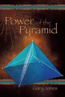 Power of the Pyramid(English, Paperback, Jones Gary Dr)