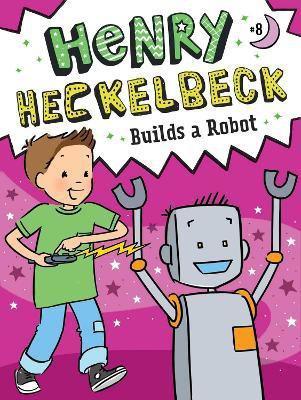 Henry Heckelbeck Builds a Robot: Volume 8(English, Paperback, Coven Wanda)