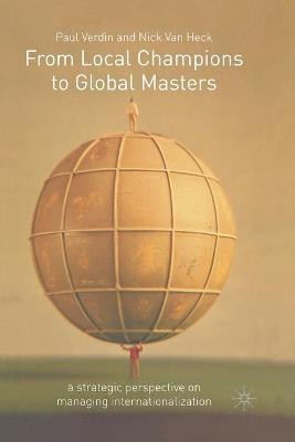 From Local Champions To Global Masters(English, Paperback, Verdin P.)