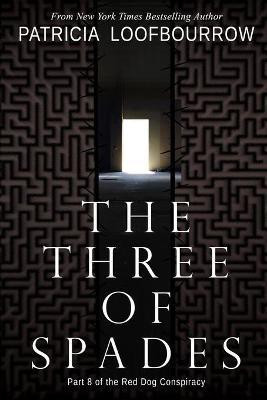 The Three of Spades(English, Paperback, Loofbourrow Patricia)