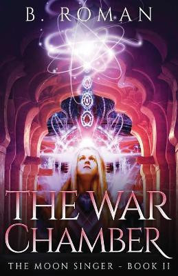 The War Chamber(English, Paperback, Roman B)