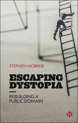 Escaping Dystopia(English, Paperback, McBride Stephen)