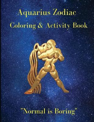 Aquarius Zodiac Coloring & Activity Book(English, Paperback, Read Melinda)