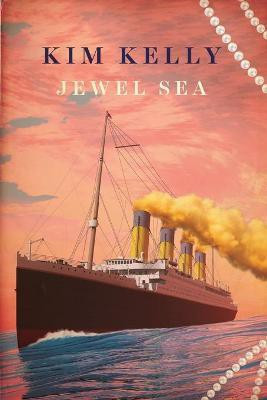 Jewel Sea(English, Paperback, Kelly Kim)