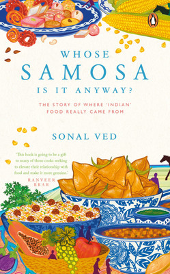 Whose Samosa is it Anyway(English, Hardcover, Ved Sonal)