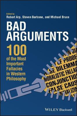 Bad Arguments(English, Paperback, unknown)