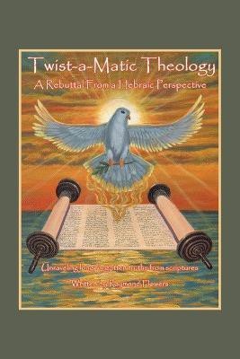 Twist-A-Matic Theology(English, Paperback, Flowers Raymond)