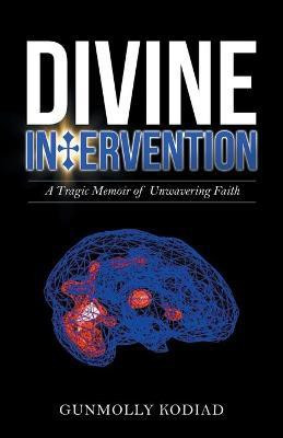 Divine Intervention(English, Paperback, Kodiad Gunmolly)