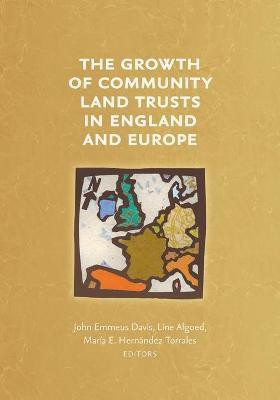 The Growth of Community Land Trusts in England and Europe(English, Paperback, unknown)