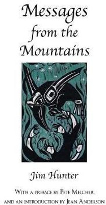 Messages from the Mountains(English, Paperback, Hunter Jim)