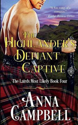 The Highlander's Defiant Captive(English, Paperback, Campbell Anna)